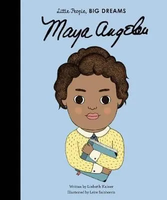 Maya Angelou: My First Maya Angelou