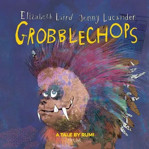Grobblechops by Elizabeth Laird