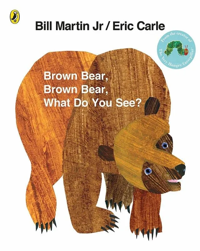 Brown Bear, Brown Bear, What Do You See? by Bill Martin Jr book cover.