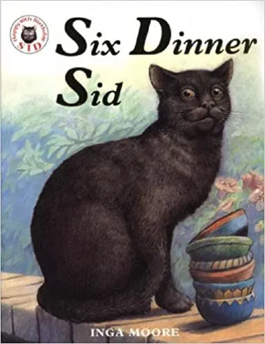 Cover of Six Dinner Sid: A black cat is perched on a short wall on a sunny day, with a stack of bowls in front of it and a bush behind.