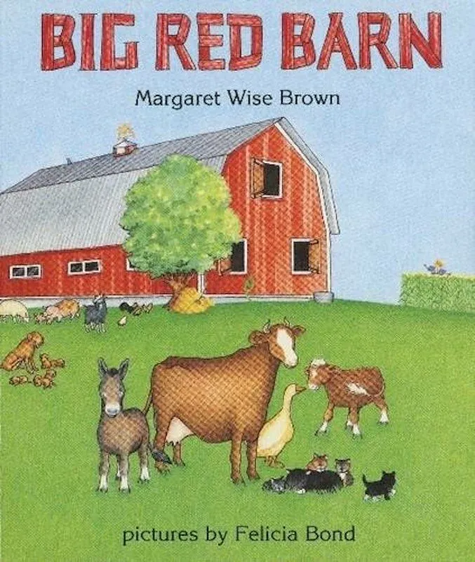 Cover of Big Red Barn: a large red barn is in the background on a clear sunny day. In the foreground are farm animals: cows, horses, ducks, and cats.