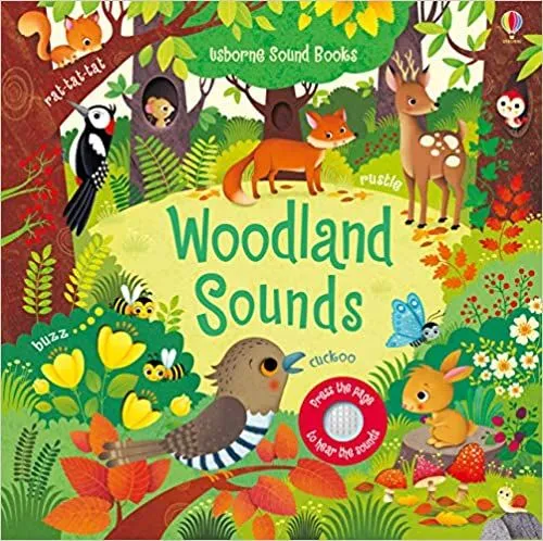 Cover of Woodland Sounds: set in the forest during the day, a ring of friendly forest animals and colourful plants fill the scene.