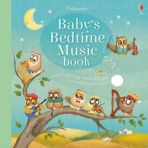 Cover of Baby's Bedtime Music Book: six owls holding musical instruments are playing on a tree branch, and there is one owl in the air with a violin in hand.