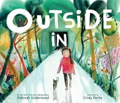 Cover of 'Outside In' by Deborah Underwood.