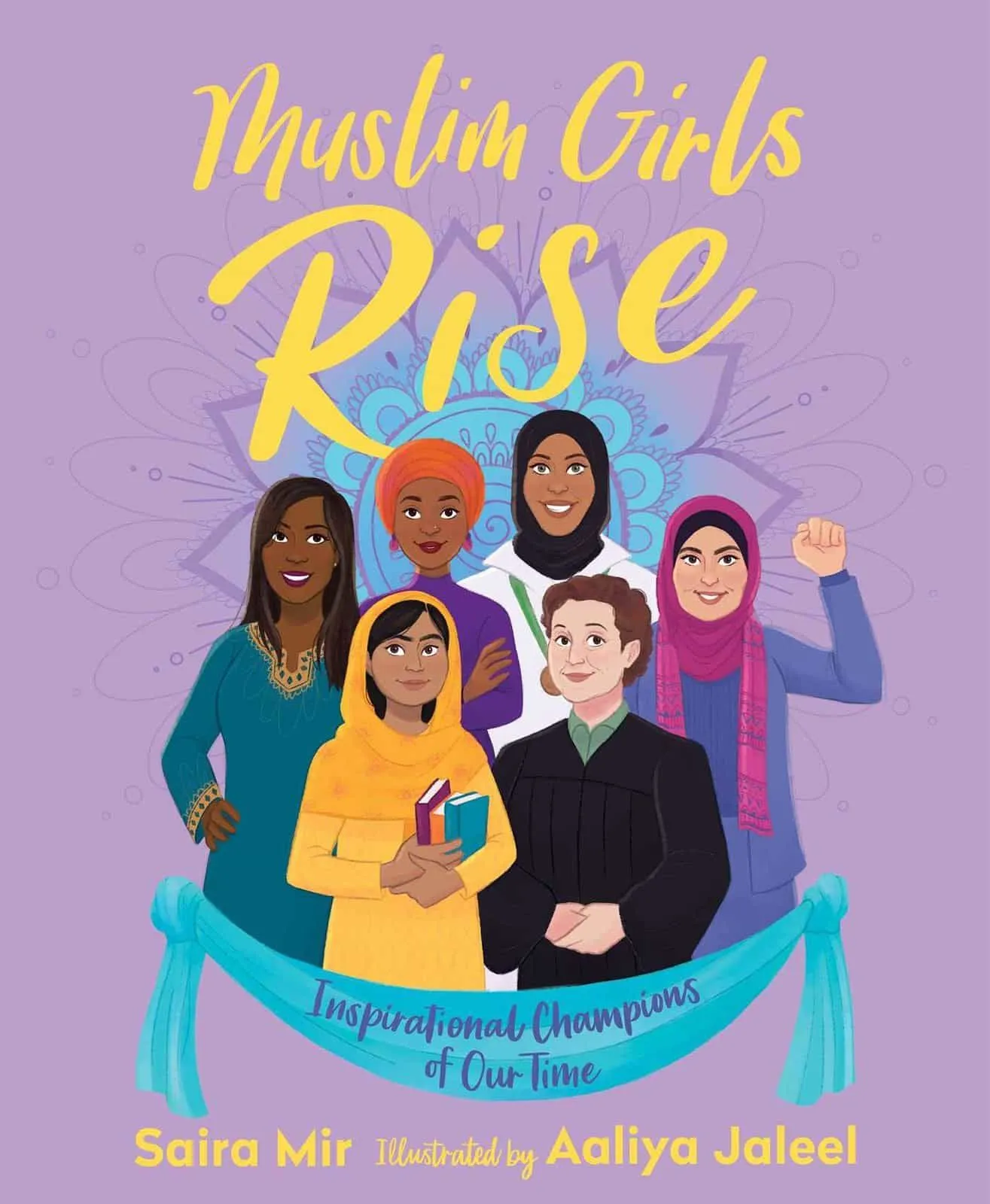 Cover of 'Muslim Girls Rise' by Saira Mir.