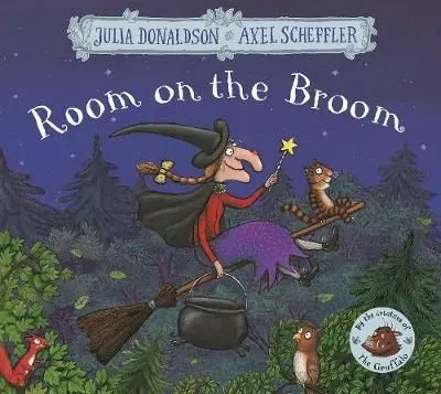 Room On The Broom by Julia Donaldson.