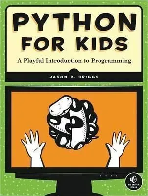 Python For Kids By Jason Briggs.