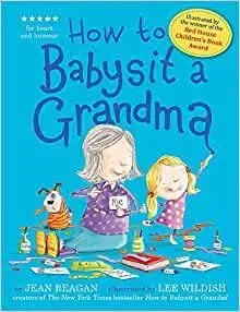 How To Babysit A Grandad/Grandma Books - Jean Reagan