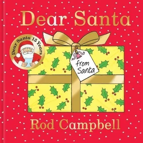 Dear Santa By Rod Campbell.