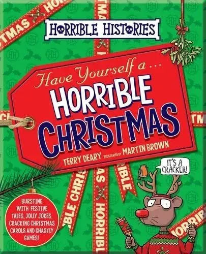 Horrible Christmas by Terry Deary, Illustrated By Martin Brown.