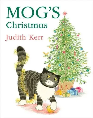 Mog's Christmas By Judith Kerr.