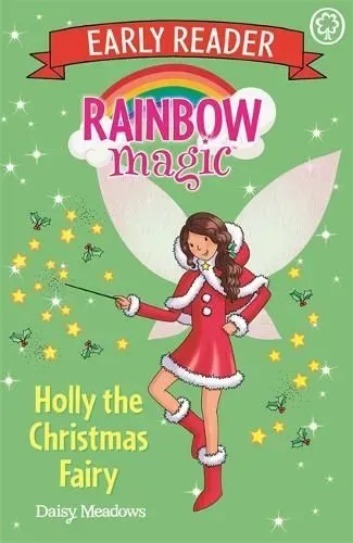 Holly The Christmas Fairy By Daisy Meadows.