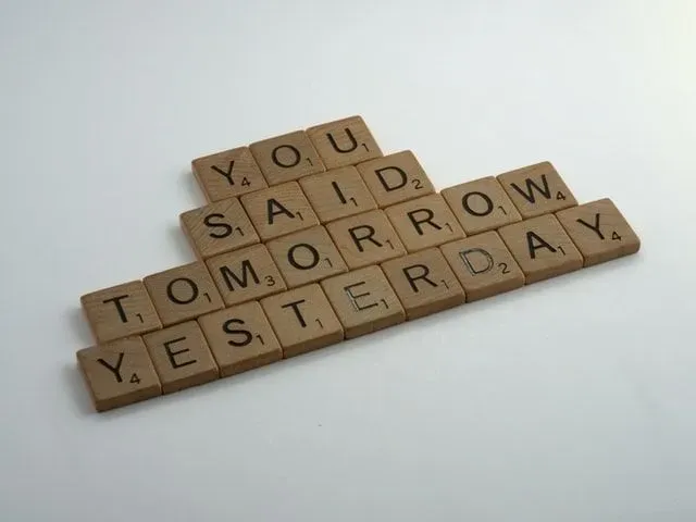 Live for today not tomorrow.