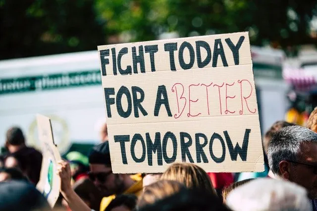 Fight today for a better tomorrow.