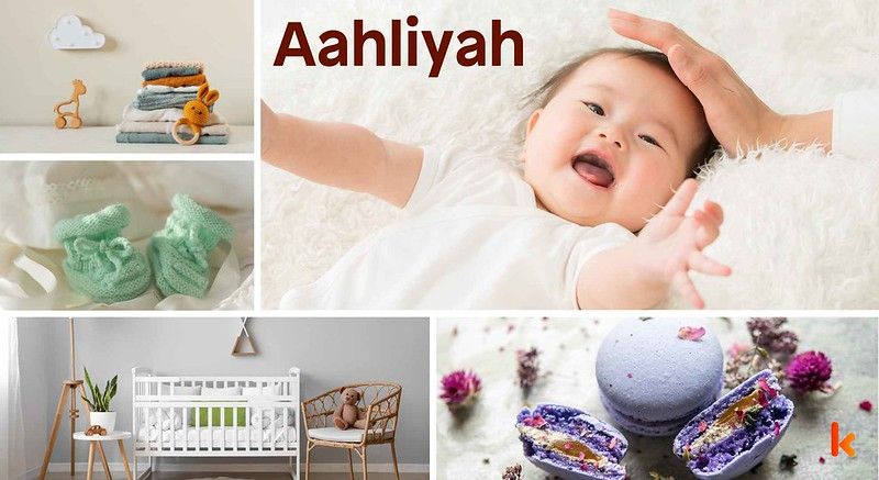 Meaning of the name Aahliyah