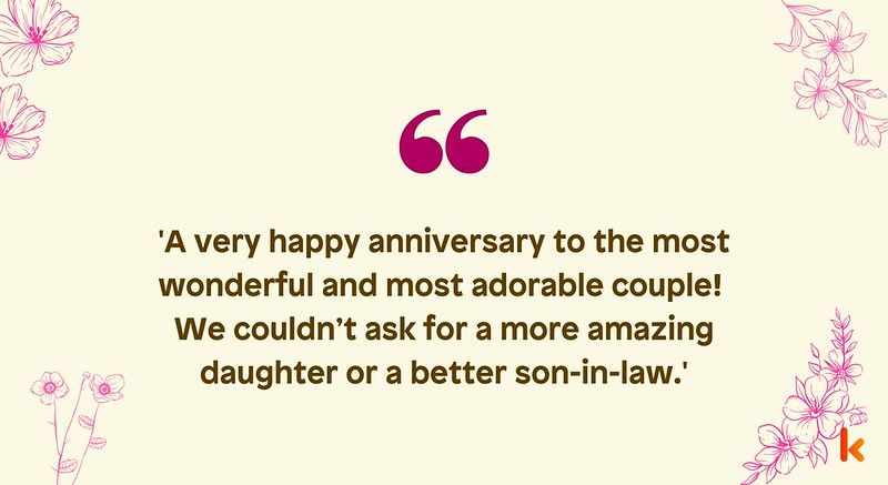60+ Quotes Saying 'Happy Anniversary Daughter And Son In Law' | Kidadl