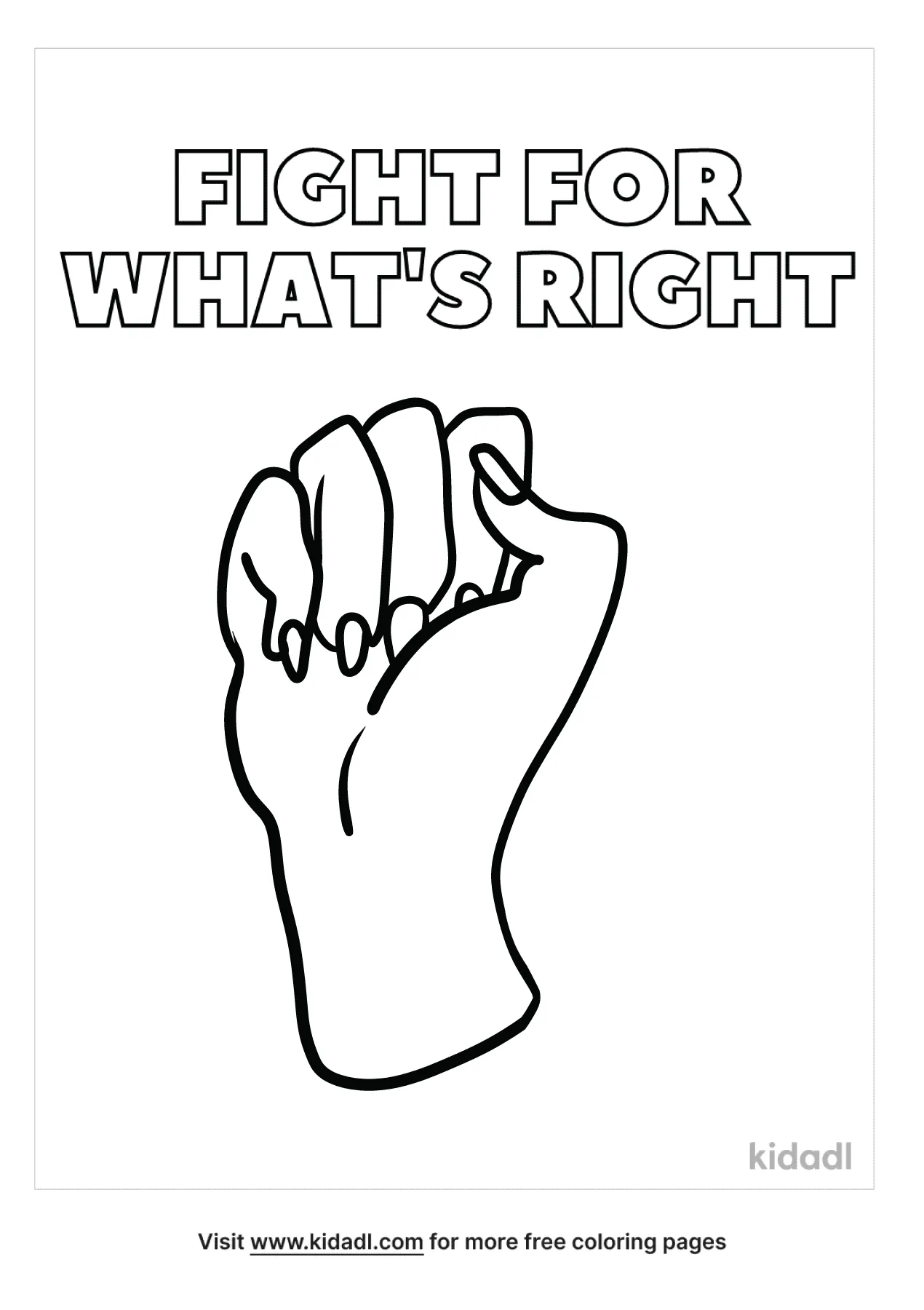 Fight For What's Right Coloring Page