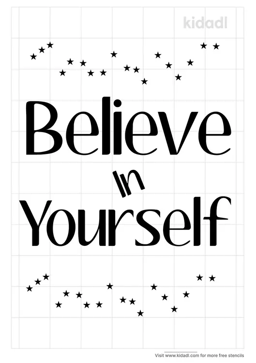Believe In Yourself Stencils