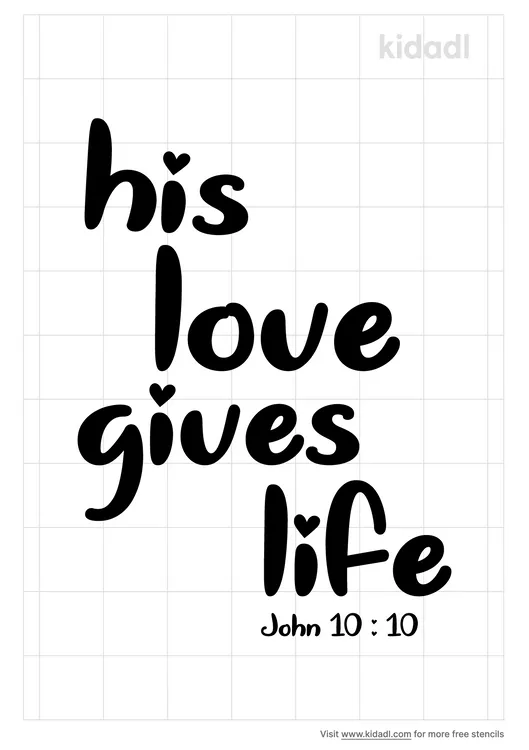 John 10:10 Stencils