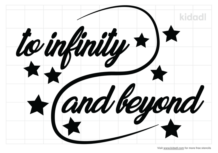 Infinity And Beyond Stencils Free Printable Words Quotes Stencils Kidadl And Words Quotes Stencils Free Printable Stencils Kidadl