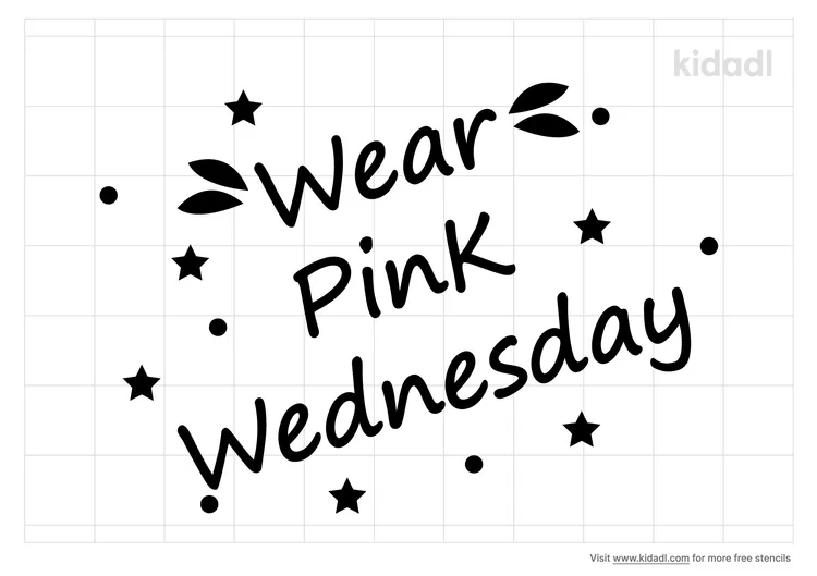 Wear Pink Wednesday Stencils