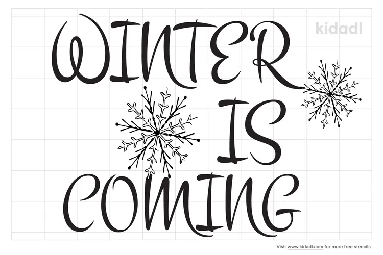 Winter Is Coming Stencils