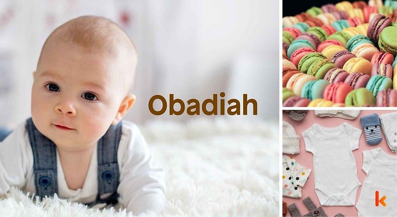 Meaning of the name Obadiah