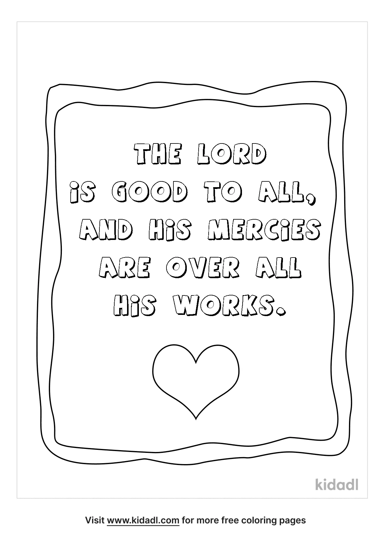 Psalm 145:9 – The Lord Is Good To All Coloring Page