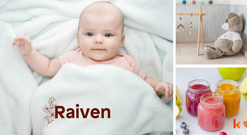 Meaning of the name Raiven