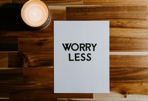 Worry less and enjoy your life more because there is really no point in worrying.