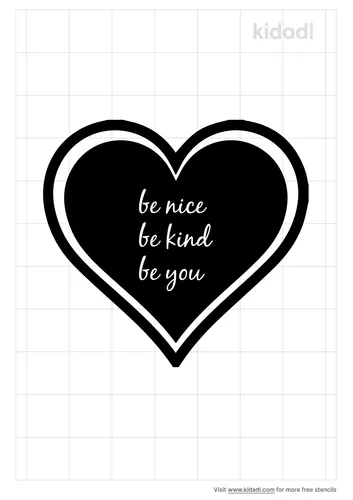 be-nice-be-kind-be-you-Stencil.png