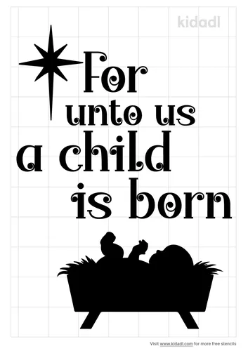 for-unto-us-a-child-is-born-stencil