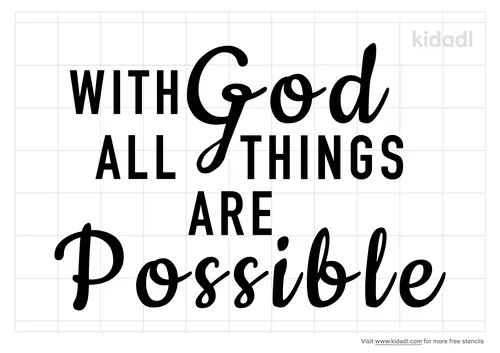 god-all-things-are-possible-stencil.png
