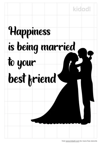 happiness-is-beingmarried-to-your-best-friend-stencil
