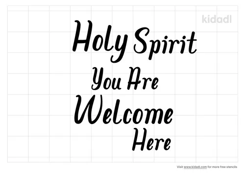 holy-spirit-you-are-welcome-here-stencil.png