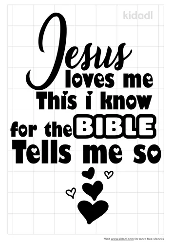 jesus-loves-me-the-bible-tells-me-so-stencil.png