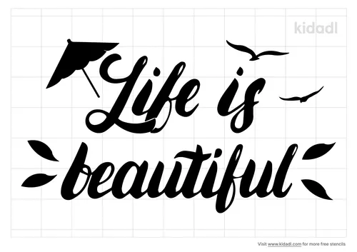 life-is-beautiful-stencil