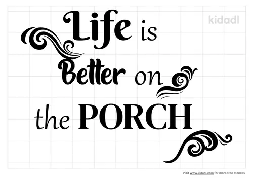 life-is-better-on-the-porch-stencil