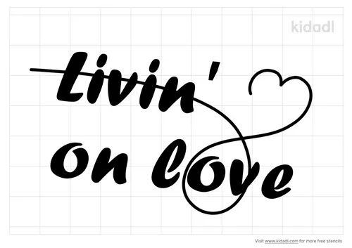 livin'-on-love-stencil.png