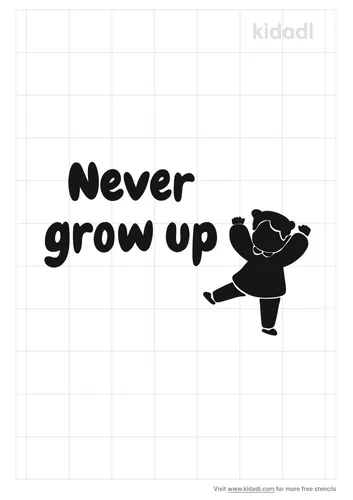 never-grow-up-stencil