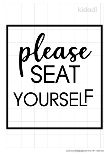 please-seat-yourself-stencil