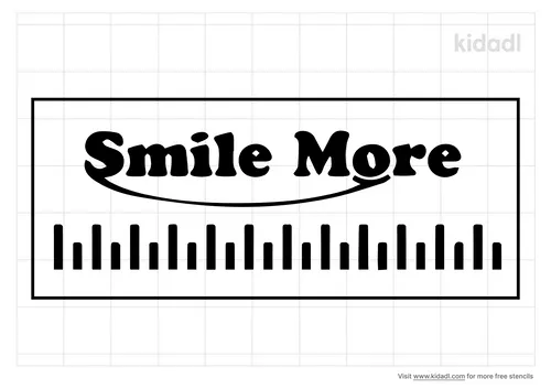 smile-more-ruler-stencil