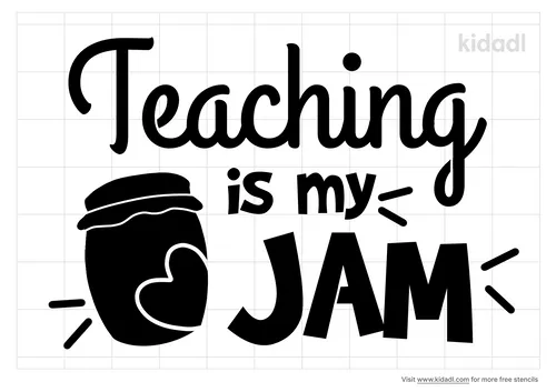teaching-is-my-jam-stencil