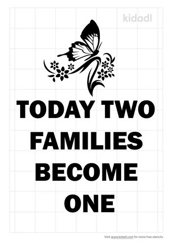 today-two-families-become-one-stencil