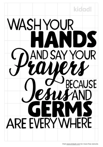 wash-your-hands-and-say-your-prayers-stencil