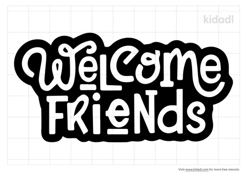 welcome-friends-stencil