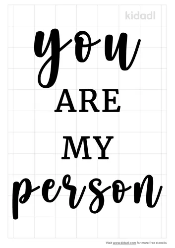 you-are-my-person-stencil.png
