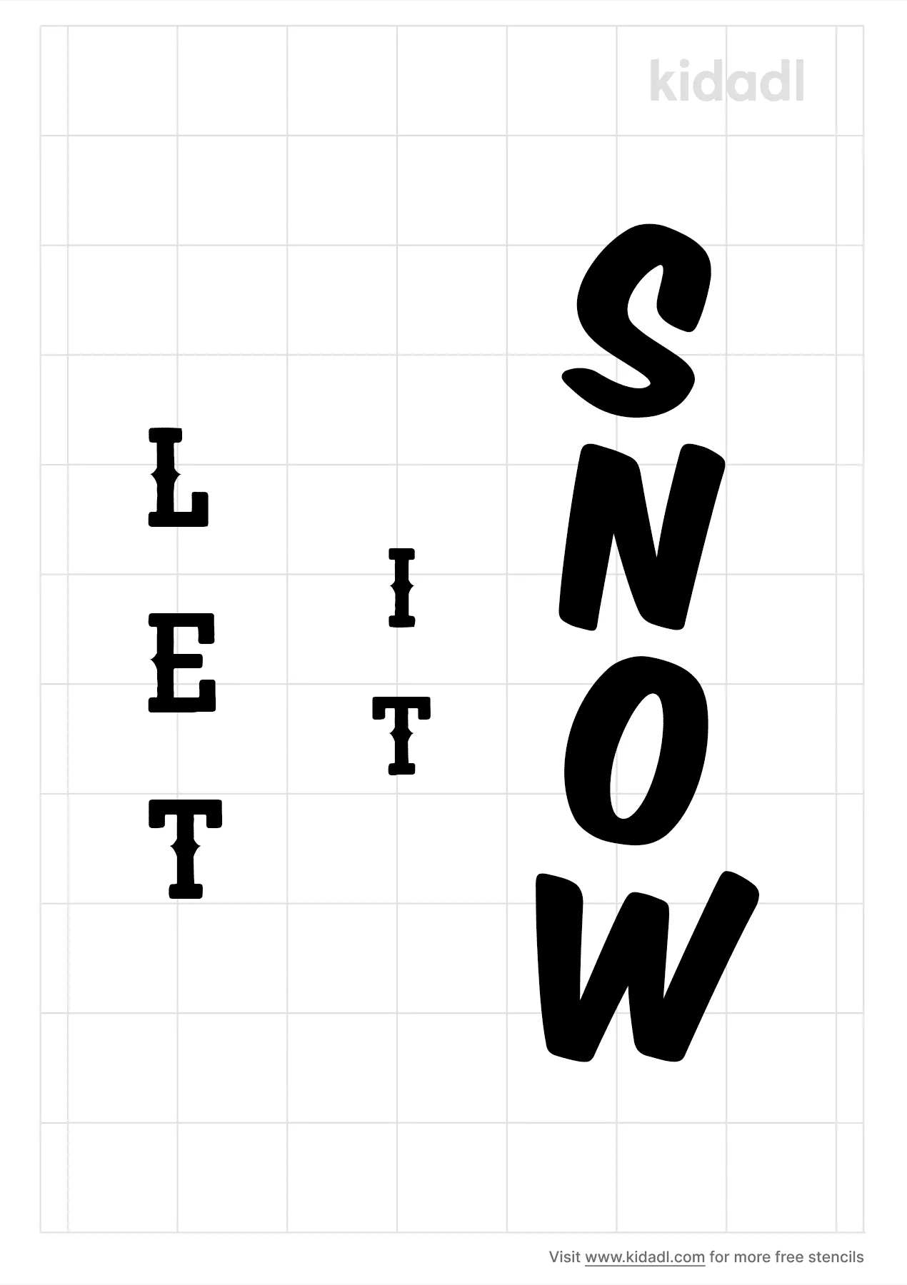 Free Vertical Let It Snow Stencil Stencil Printables Kidadl