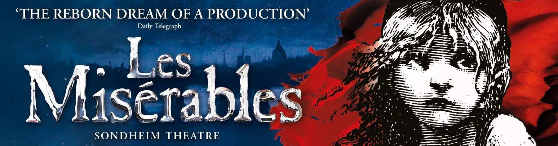 Les Miserables is based on a classic novel by Victor Hugo.